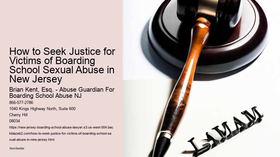 How to Seek Justice for Victims of Boarding School Sexual Abuse in New Jersey 